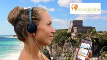 Audio guide app Tulum (tip: download Appstore/Playstore directly)