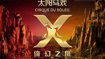 Hangzhou X Show (Designed by Cirque De Soleil Group)