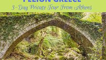  The Top 3-Day Pelion Adventure Private Tour 