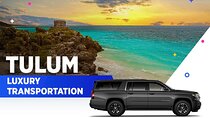Tulum Luxury Transportation From-To Cancun Airport