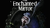 The Enchanted Mirror by HiddenCity