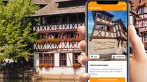 Strasbourg Scavenger Hunt and City Highlights Walking Tour