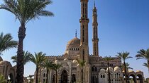 Sharm El Sheikh City: Al Sahaba Mosque and The Heavenly Cathedral