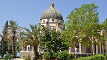 Private Day Tour from Haifa to Sea of Galilee and Nazareth