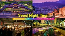 Seoul Night Tour (Gwangjang Market, Royal Palace and Naksan Park)