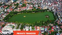 Private Transfer: Noi Bai Airport to/from Ha Noi City Center
