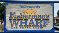 San Francisco Fisherman's Wharf Scavenger Hunt Adventure