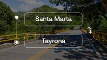 Santa Marta to or from Tayrona Park Private Transfer