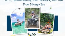  ATV, Bamboo Rafting, and Horseback Ride Tour From Montego Bay