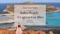 The “Just Wow” Trip: Balos Beach. A Lagoon For Bliss.