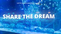 Lotte World Aquarium Hanoi Admission Ticket
