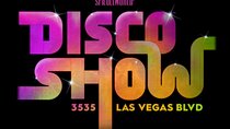 DiscoShow at the LINQ Hotel and Casino in Las Vegas
