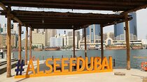 Dubai: Al Seef Old & Traditional Market Tour