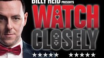 Watch Closely - An Evening of Magic