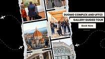 Duomo Complex & Uffizi Gallery Tour with Cupola Entry Tickets