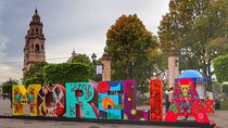 Mexico City to Morelia: History, Heritage, and Culture Tour 