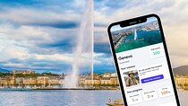 Geneva Exploration Game and City Tour on your Phone