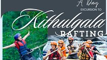 A Day Excursion to Kithulgala Rafting