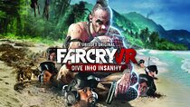 Vancouver Virtual Reality FarCry VR Age 16 above