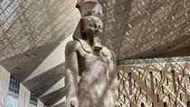 Grand Egyptian Museum Tour with Entry Tickets and Hotel Pickup