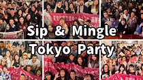 Sip & Mingle Tokyo Party : Meet & Connect