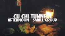 Afternoon Cu Chi Tunnels - Small Group Half-Day Tour