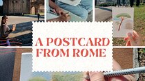 Design your own Postcard of Rome - tour with artistic activity