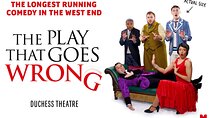 The Play That Goes Wrong in London Theatre