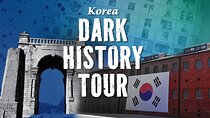 Blood & Tears: Korea Independence & Resistance Dark History Tour