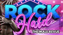Rock Hard: Male Strip Show in Las Vegas