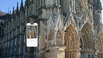 Cathedral of Notre Dame de Reims Self-Guided Tour with Mobile App