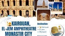 Private Tour to Kairouan, El-Jem and Monastir City
