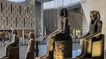 Grand Egyptian Museum Cairo Tour Ticket