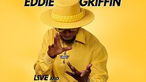 Eddie Griffin: Live and Unleashed at the Saxe Theater