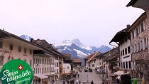 Gruyere Village Historic Full Day Tour
