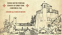 Tomar and the Templars Convent of Christ Tour: A Historical Tale