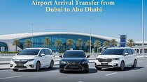Airport Arrival Transfer from Dubai to Abu Dhabi Private