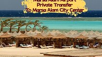 Marsa Alam RMF Airport Private Transfer to Marsa Alam City Center