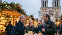 Paris Christmas Market Tour Notre Dame and Festive Food Tasting